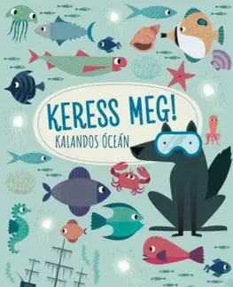 Príprava do školy, pracovné zošity Keress meg! Kalandos óceán