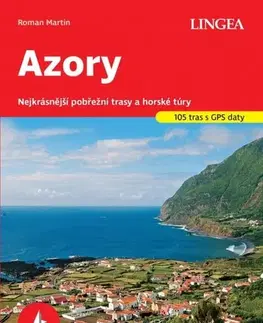 Európa Azory - turistický průvodce Rother