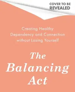 Motivačná literatúra The Balancing Act - Nedra Glover Tawwab