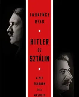 História - ostatné Hitler és Sztálin - Laurence Rees