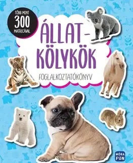 Pre deti a mládež - ostatné Állatkölykök