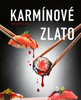 Detektívky, trilery, horory Karmínové zlato - Tom Hillenbrand