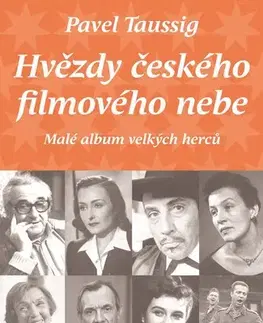 Biografie - ostatné Hvězdy českého filmového nebe - Pavel Taussig