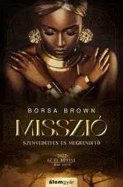 Erotická beletria Misszió - Borsa Brown