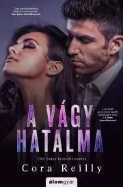 Romantická beletria A vágy hatalma - Reilly Cora