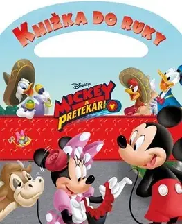 Dobrodružstvo, napätie, western Mickey a pretekári - Knižka do ruky - Kolektív autorov