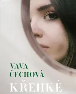 Romantická beletria Křehké vztahy - Vava Čechová