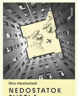 Romantická beletria Nedostatok svetla - Nino Haratischwiliová