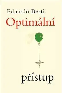 Svetová beletria Optimální přístup - Eduardo Berti