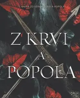 Sci-fi a fantasy Z krvi a popola 1: Z krvi a popola - Jennifer L. Armentrout