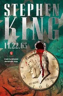 Sci-fi a fantasy 11.22.63 - Stephen King,Judit Szántó