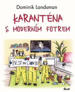Romantická beletria Karanténa s moderním fotrem - Dominik Landsman