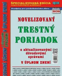 Zákony, zbierky zákonov Novelizovaný trestný poriadok 5/2020