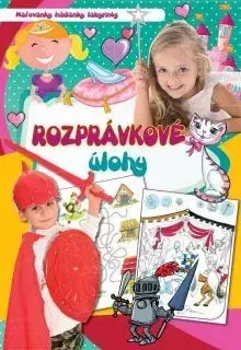 Nalepovačky, vystrihovačky, skladačky Rozprávkové úlohy - Orosné Galaczi Edit