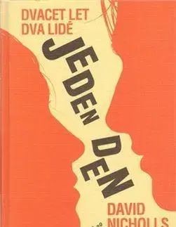 Romantická beletria Jeden den - David Nicholls