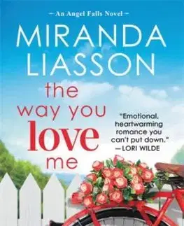 Cudzojazyčná literatúra The Way You Love Me - Includes a bonus novella - Miranda Liasson