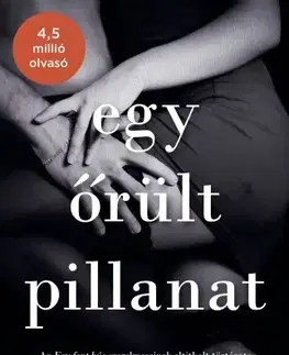 Erotická beletria Egy őrült pillanat - Sophie Jackson