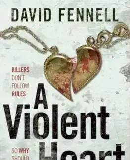 Detektívky, trilery, horory A Violent Heart - David Fennell
