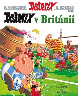 Komiksy Asterix 8: Asterix v Británii, 2. vydanie - René Goscinny,Albert Uderzo,Anna Šikulová