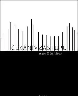 Česká beletria Čekání v zástupu - Anna Blažíčková