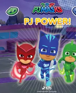Pre deti a mládež - ostatné Saga Egmont PJ Masks - PJ Power! (EN)