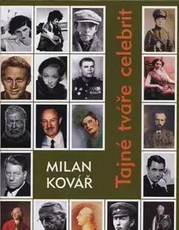 Biografie - ostatné Tajné tváře celebrit - Michal Kovář