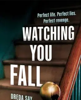 Detektívky, trilery, horory Watching You Fall - Mitchell Dreda Say,Ryan Carter