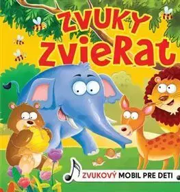 Zvukové knihy Zvuky zvierat - Zvukový mobil pre deti