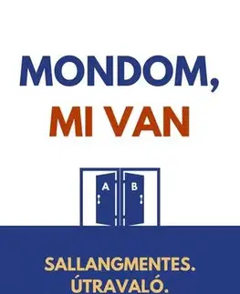 Psychológia, etika Mondom, mi van - Hörömpöli-Tóth Levente