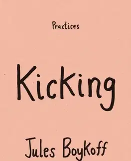 Šport Kicking - Jules Boykoff