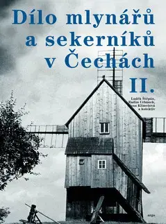 História - ostatné Dílo mlynářů a sekerníků v Čechách II. - Štěpán Luděk