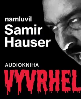Biografie - ostatné Okraj media s.r.o. Vyvrhel