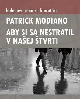 Romantická beletria Aby si sa nestratil v našej štvrti - Patrick Modiano