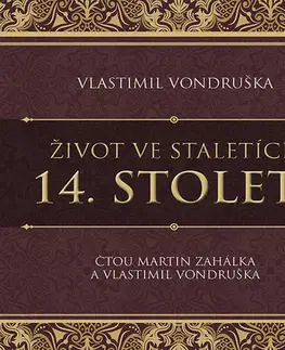 Stredovek Tympanum Život ve staletích 14. století - audiokniha CD
