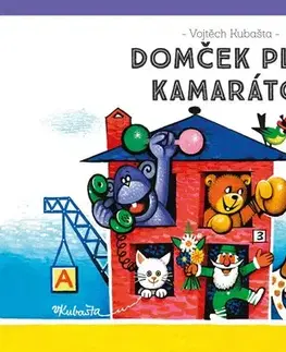3D, magnetické, priestorové knihy Domček plný kamarátov - Vojtěch Kubašta,Vojtěch Kubašta