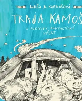 Pre deti a mládež Wisteria Books a FPU Traja kamoši a fakticky fantastický výlet
