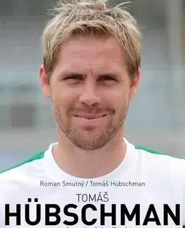 Šport Tomáš Hübschman: Nenápadná hvězda - Roman Smutný,Tomáš Hübschman