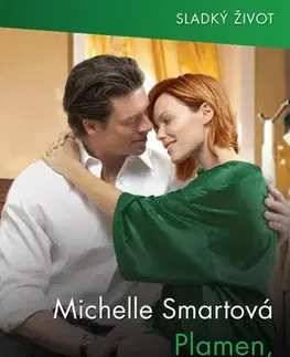 Romantická beletria Plamen, který nevyhasl - Smart Michelle