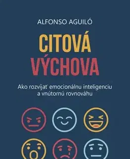 Psychológia, etika, logika Citová výchova - Alfonso Aguiló
