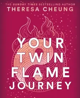 Ezoterika Your Twin Flame Journey - Theresa Cheungová