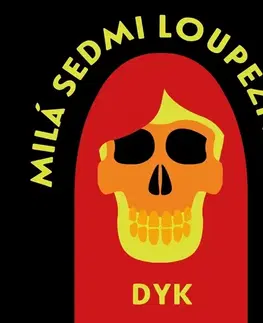 Svetová beletria Tympanum Milá sedmi loupežníků a jiné