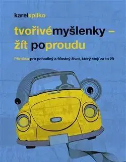 Rozvoj osobnosti Žít po proudu - Karel Spilko