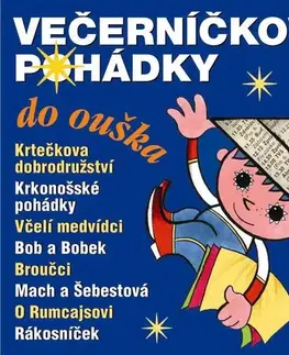 Pre deti a mládež Supraphon Večerníčkovy pohádky do ouška