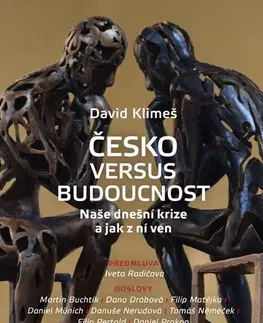 Svetové dejiny, dejiny štátov Česko versus budoucnost - David Klimeš