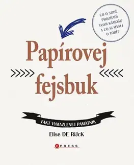 Pre deti a mládež - ostatné Papírovej fejsbuk - Elise De Rijck