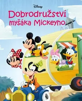Rozprávky Disney - Dobrodružství myšáka Mickeyho - Kolektív autorov