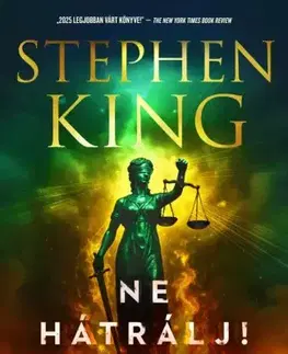 Detektívky, trilery, horory Ne hátrálj! - Stephen King