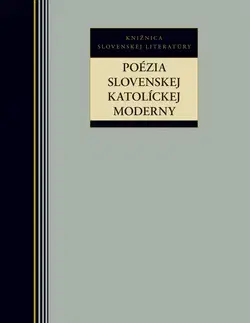 Poézia Poézia slovenskej katolíckej moderny - Milan Hamada