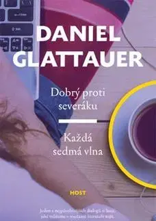 Romantická beletria Dobrý proti severáku Každá sedmá vlna - Daniel Glattauer
