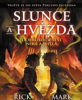 Fantasy, upíri Slunce a hvězda - Mark Oshiro,Rick Riordan,Dana Chodilová